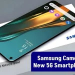 Samsung Camera 5G Smartphone: सैमसंग का 330MP के कैमरा वाला और 6500mAH की जबरदस्त बैटरी वाला अच्छा स्मार्टफोन